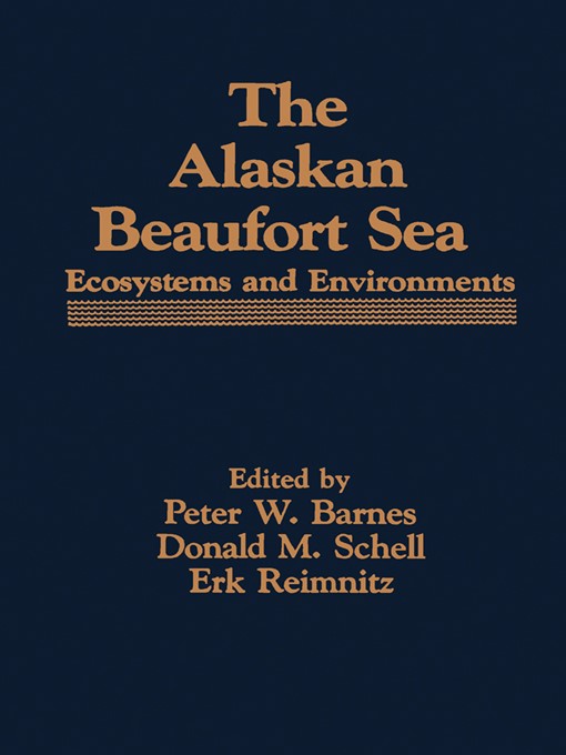 Title details for The Alaskan Beaufort Sea by Peter W. Barnes - Available